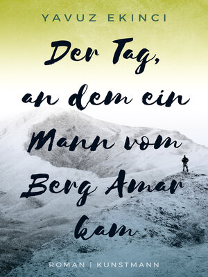 cover image of Der Tag, an dem ein Mann vom Berg Amar kam